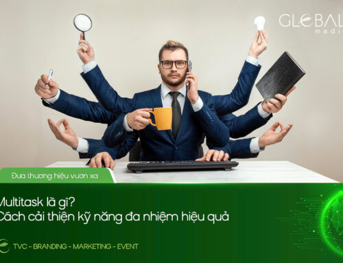 MULTITASK LÀ GÌ? CÁCH CẢI THIỆN KỸ NĂNG ĐA NHIỆM HIỆU QUẢ