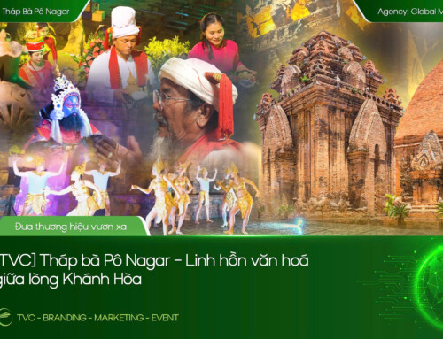 GLOBAL MEDIA: [TVC] THÁP BÀ PÔ NAGAR – LINH HỒN VĂN HOÁ GIỮA LÒNG KHÁNH HÒA