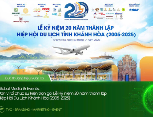 GLOBAL MEDIA & EVENTS – ĐƠN VỊ TỔ CHỨC SỰ KIỆN TRỌN GÓI LỄ KỶ NIỆM 20 NĂM THÀNH LẬP HIỆP HỘI DU LỊCH KHÁNH HÒA (2005–2025)