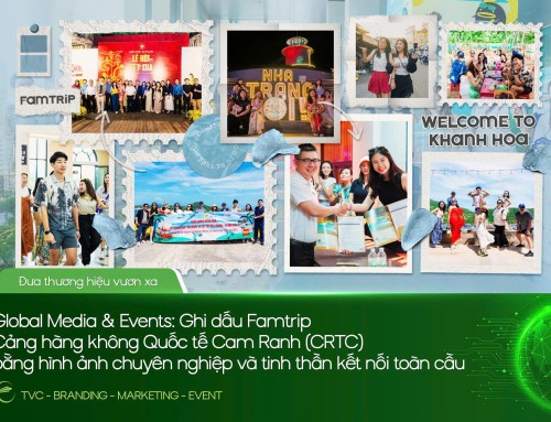 GLOBAL MEDIA & EVENTS: GHI DẤU FAMTRIP CẢNG HÀNG KHÔNG QUỐC TẾ CAM RANH (CRTC) BẰNG HÌNH ẢNH CHUYÊN NGHIỆP VÀ TINH THẦN KẾT NỐI TOÀN CẦU